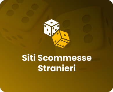 Siti Scommesse Stranieri Guida Completa